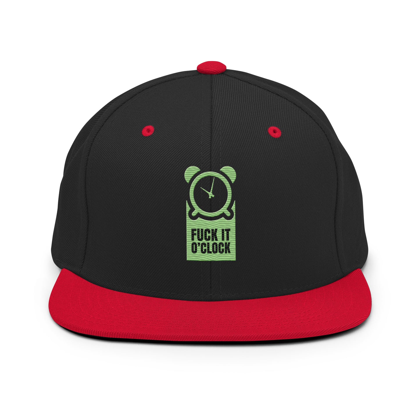 fuck it 0'clock snapback hat