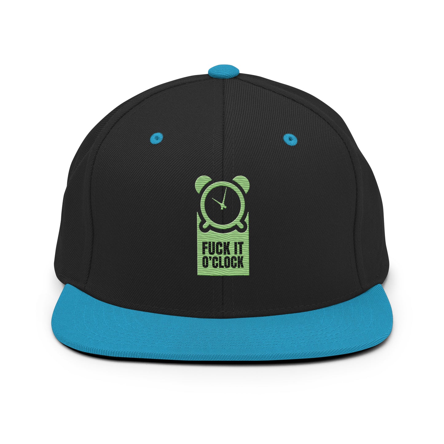 fuck it 0'clock snapback hat