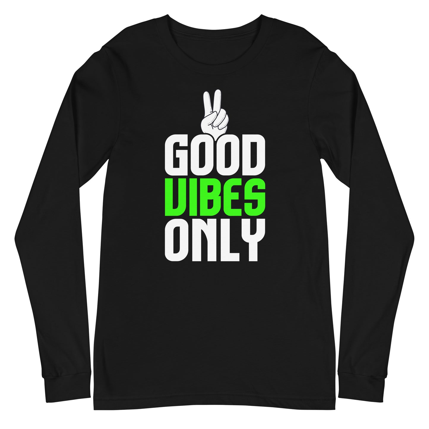 good vibes only long sleeve tee