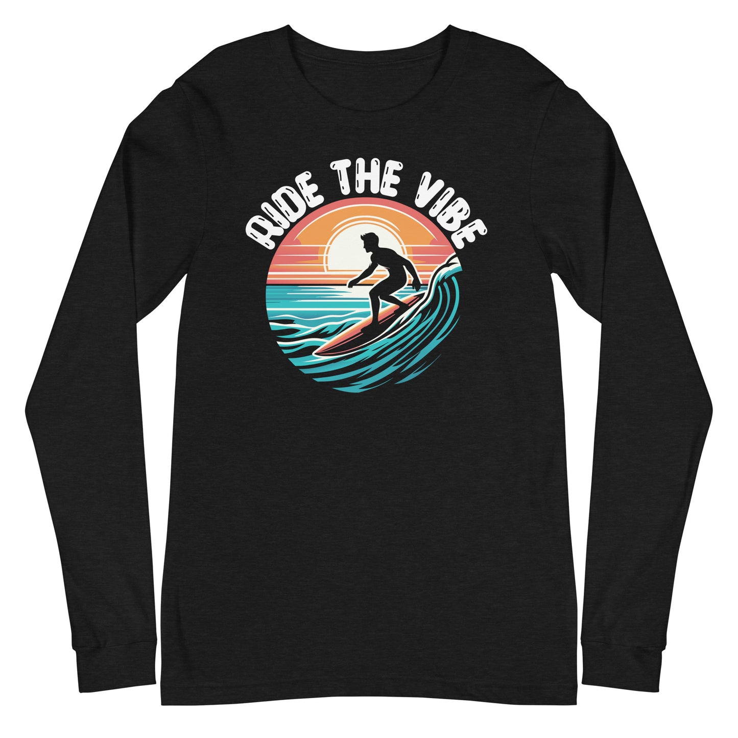 ride your vibe long sleeve tee