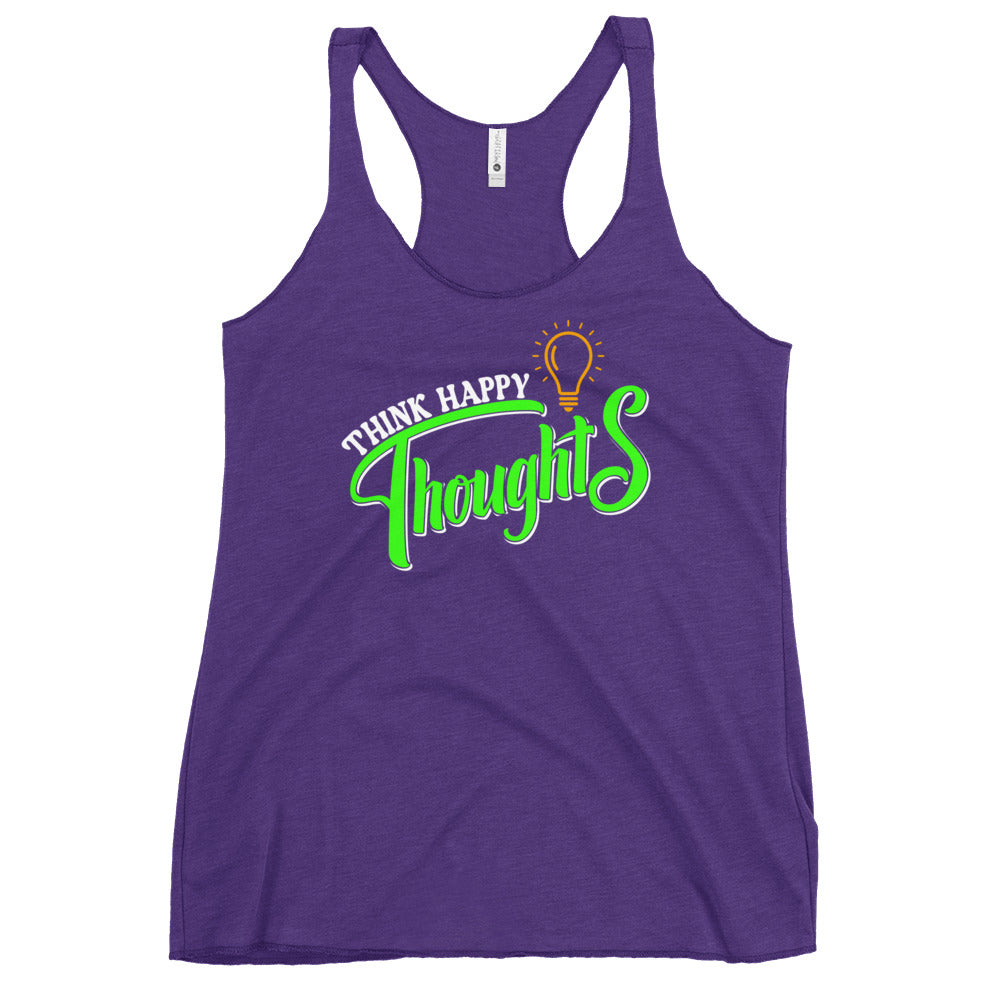 think happy thoughts racerback tank
