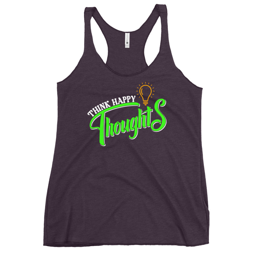 think happy thoughts racerback tank