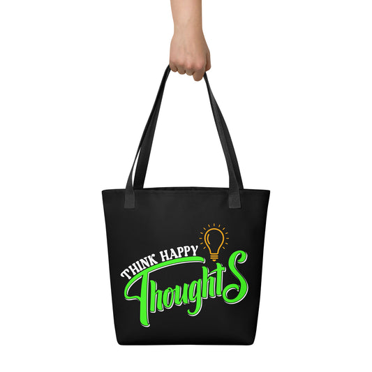 Think Happy Thoughts Tote bag