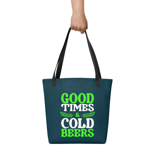 Good Times Cold Beers Tote bag