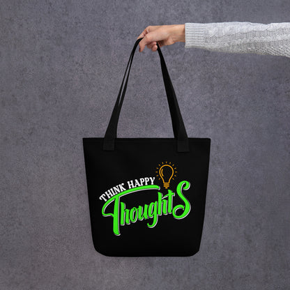 Think Happy Thoughts Tote bag