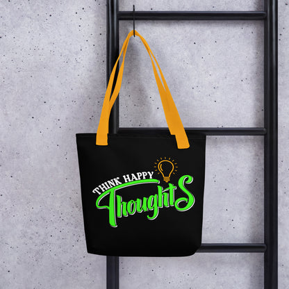 Think Happy Thoughts Tote bag