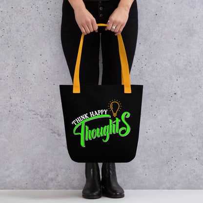 Think Happy Thoughts Tote bag