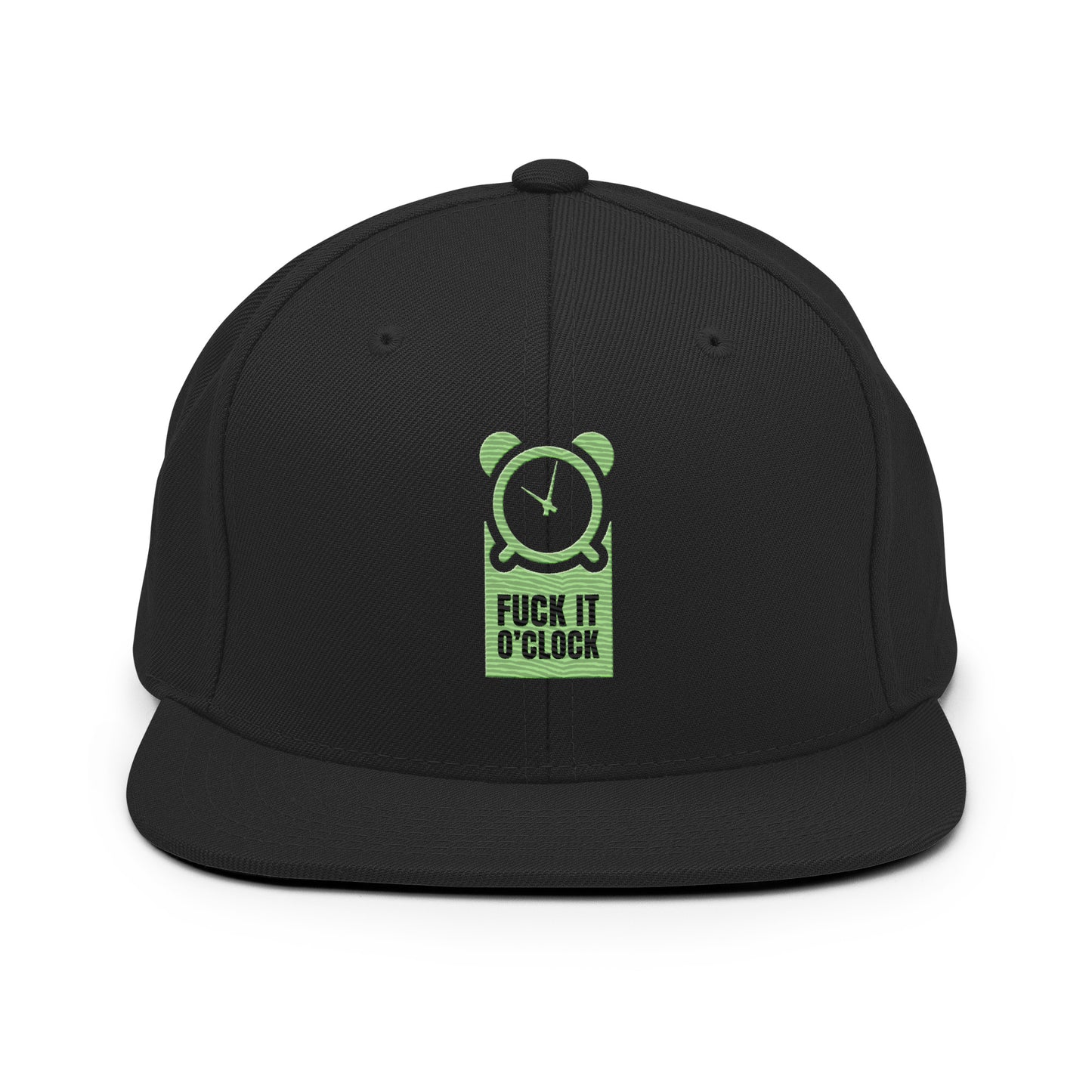 fuck it 0'clock snapback hat
