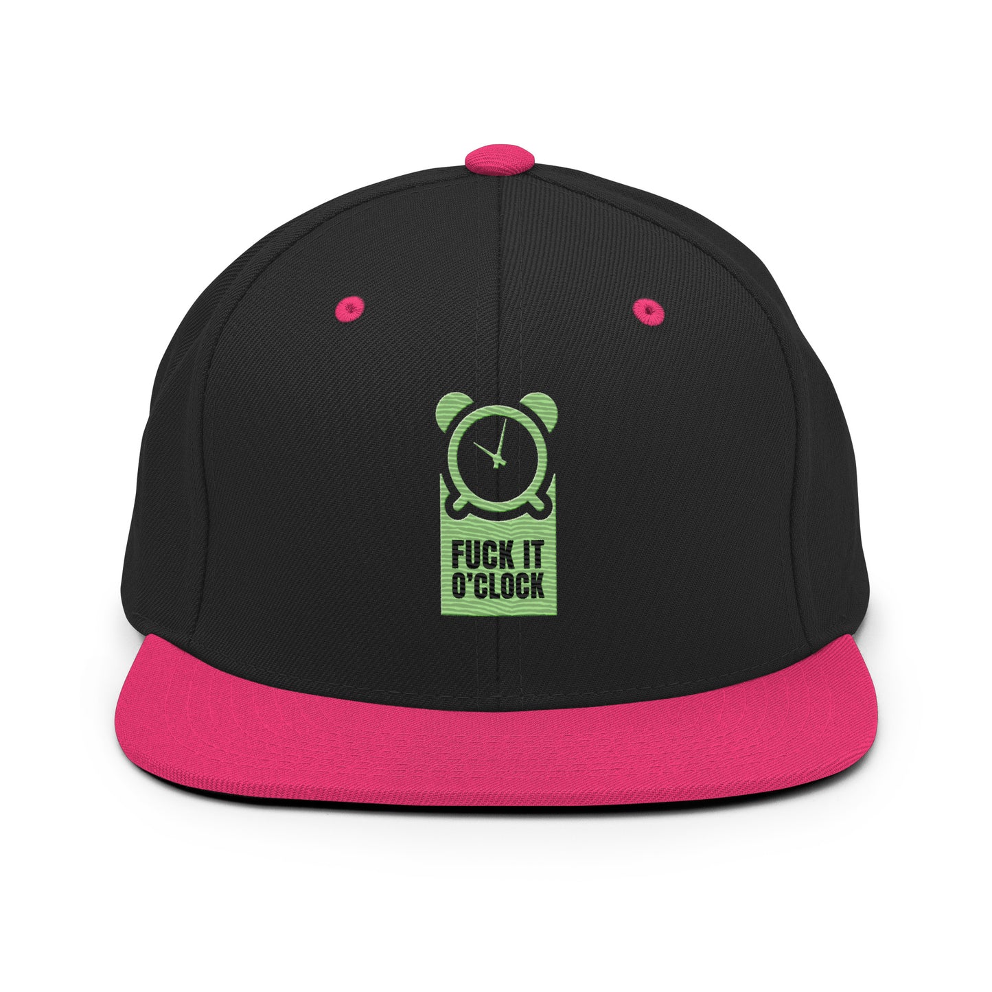 fuck it 0'clock snapback hat