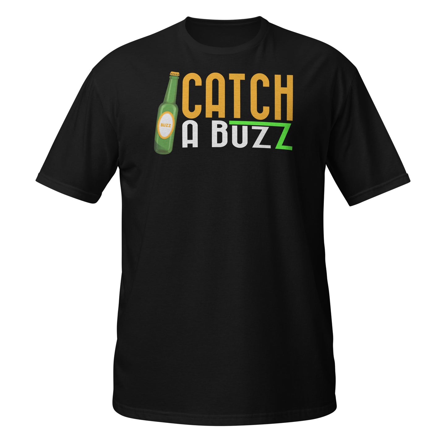catch a buzz short-sleeve  t-shirt