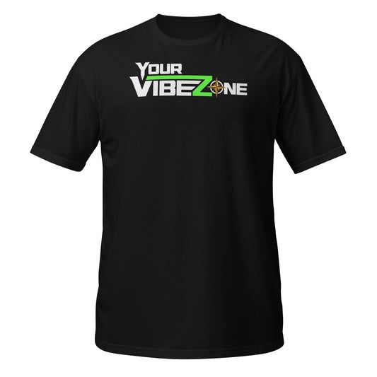 Your Vibe Zone Short-Sleeve Unisex T-Shirt