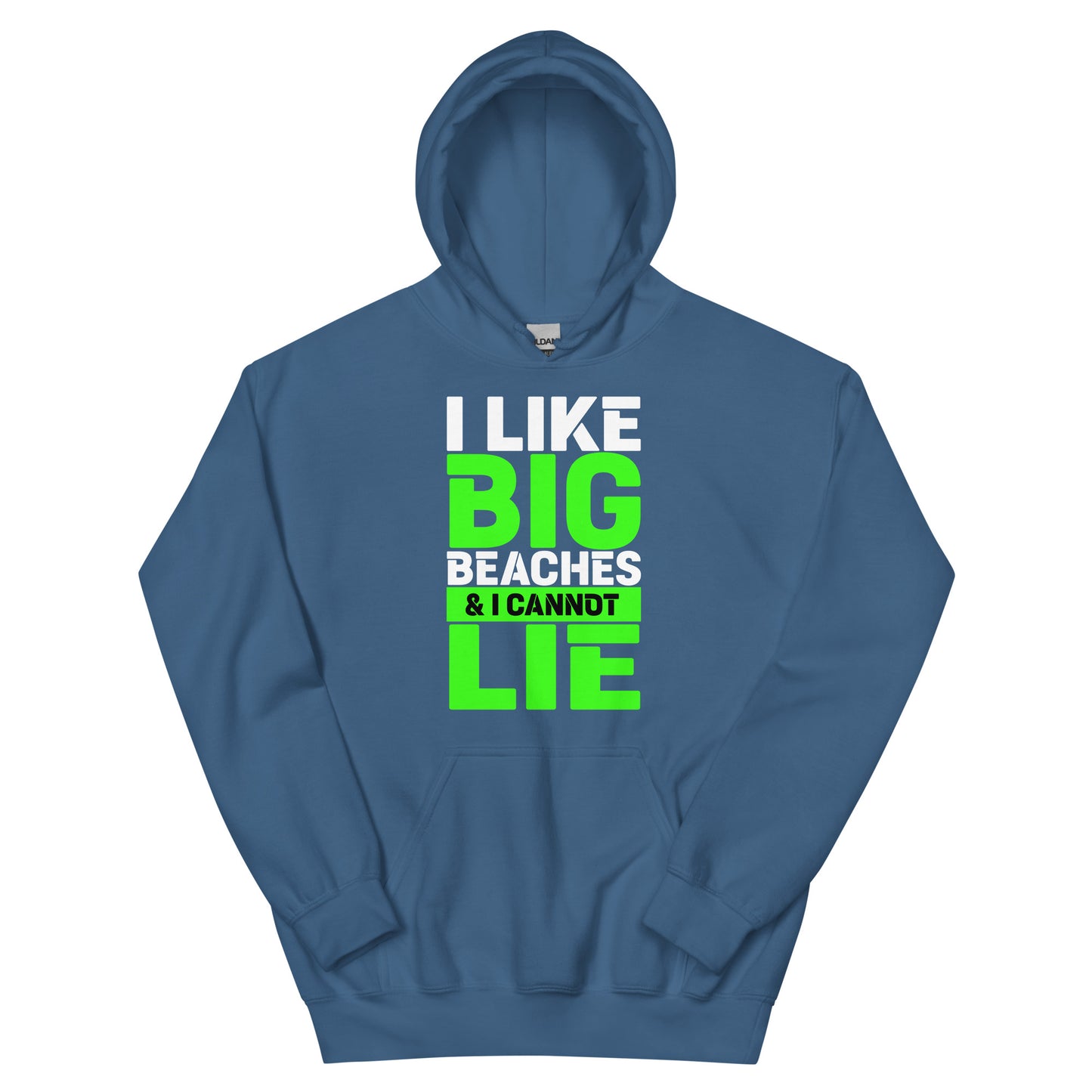 i like big beaches  hoodie