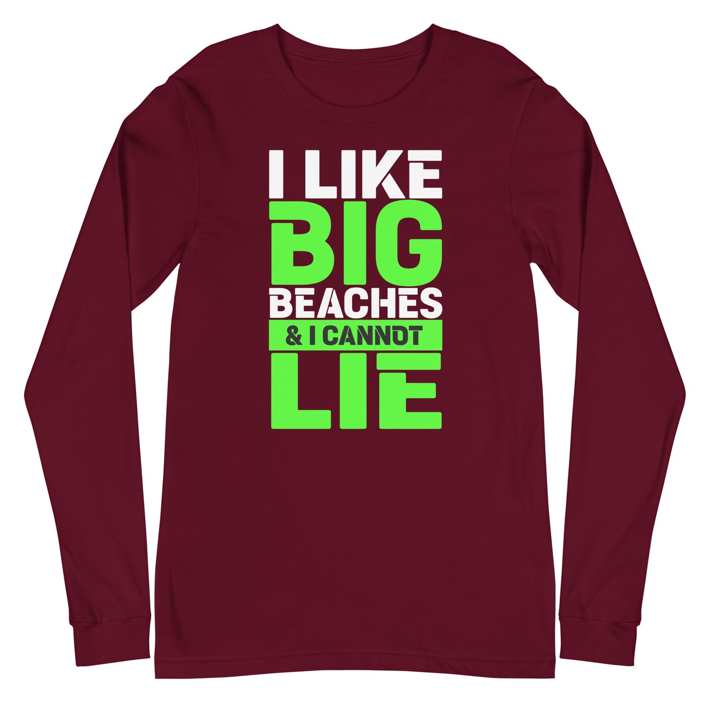 i like big beaches long sleeve tee